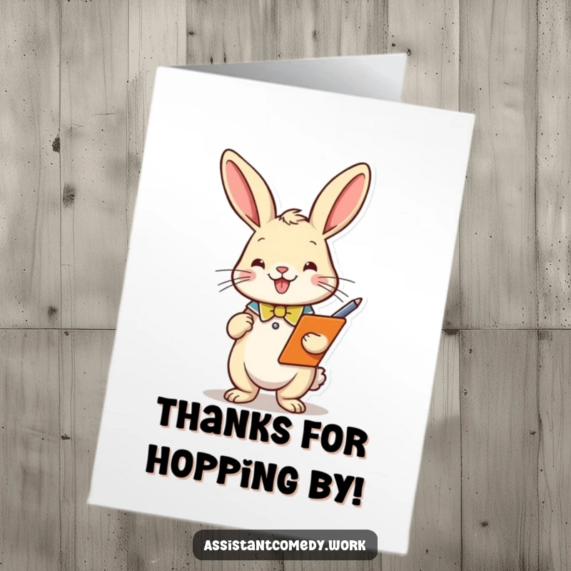 Funny Free Printable Thank You Card: Rabbit with clipboard and pen, diligently noting your kindness.